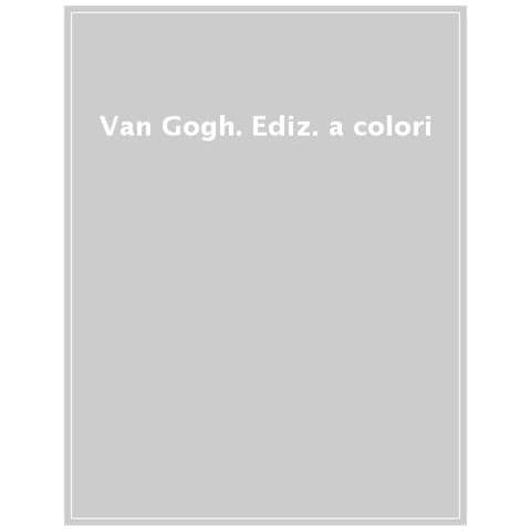 Maria Teresa Benedetti - Van Gogh. Capolavori dal Kröller-Müller Museum. Ediz. illustrata - Foto 1