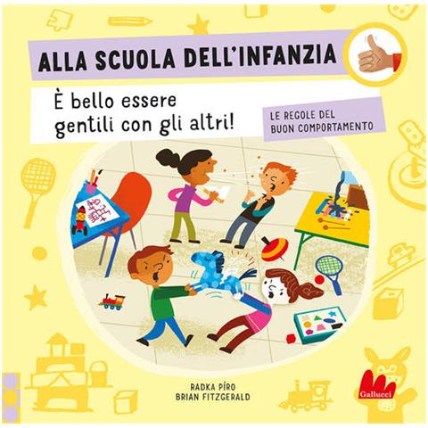 Radka Píro - Alla scuola dell'infanzia. Le regole del buon comportamento. Ediz. a colori - Foto 2