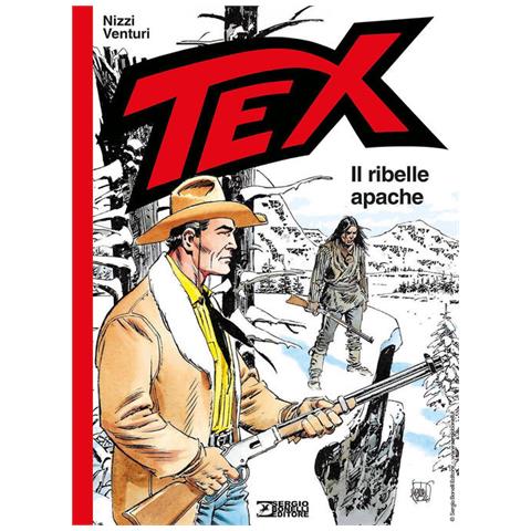 Claudio Nizzi - Tex. Il ribelle apache - Foto 1