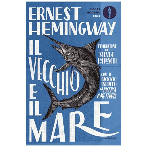 Ernest Hemingway - Il Vecchio E Il Mare. Nuova Ediz. - Foto 2