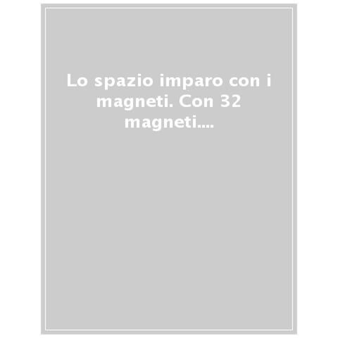 Lo Spazio. Imparo Con I Magneti. Nuova Ediz. Con 32 Magneti. Con Tabellone Magnetico - Foto 1