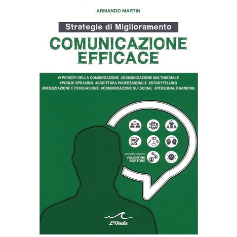 Comunicazione Efficace. Strategie Di Miglioramento - Foto 1
