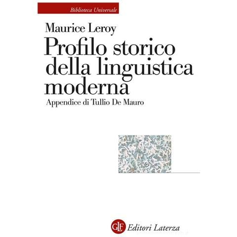 Maurice Leroy - Profilo storico della linguistica moderna - Foto 1