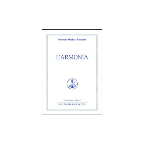 Omraam Mikhaël Aïvanhov - L'armonia - Foto 1