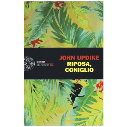 John Updike - Riposa, coniglio - Foto 1