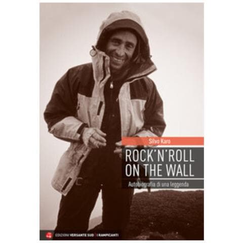 Silvo Karo - Rock 'n' Roll On The Wall. Autobiografia Di Una Leggenda - Foto 1