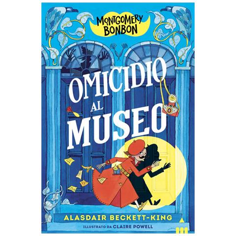 Alasdair Beckett-King - Omicidio al museo. Montgomery Bonbon - Foto 2