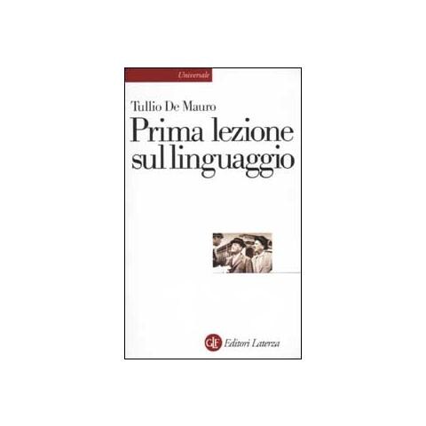 Tullio De Mauro - Prima lezione sul linguaggio - Foto 1