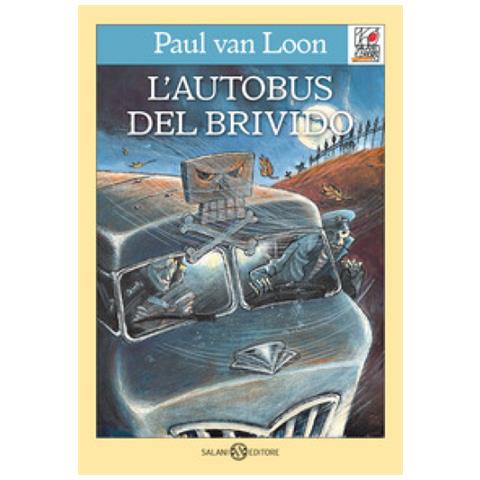Paul Van Loon - L'autobus Del Brivido - Foto 1