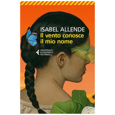 Isabel Allende - Il vento conosce il mio nome - Foto 1