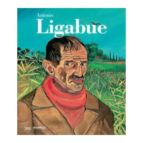 Francesca Villanti - Antonio Ligabue. Ediz. illustrata - Foto 1