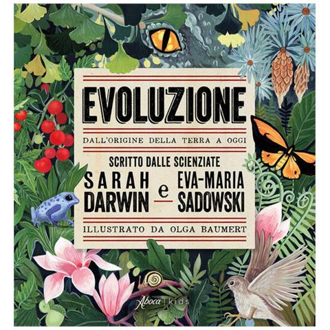 Sarah Darwin - Evoluzione. Dall'origine della Terra a oggi - Foto 1