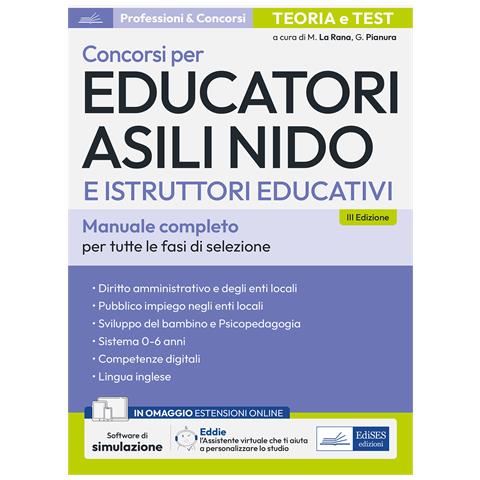 Mariasole La Rana - Concorsi per Educatori asili nido e Istruttori educativi. Teoria e test per tutte le prove di selezione. Con espansione online. Con software di simulazione - Foto 1