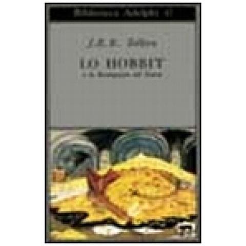 John R. R. Tolkien - Lo Hobbit o La riconquista del tesoro - Foto 2