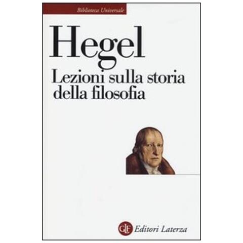 Friedrich Hegel - Lezioni sulla storia della filosofia - Foto 2