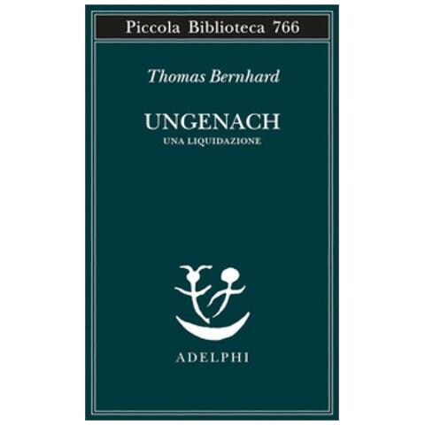 Thomas Bernhard - Ungenach. Una Liquidazione - Foto 1
