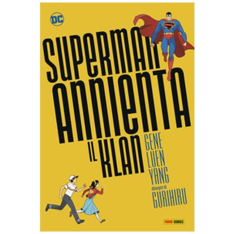 Gene Luen Yang - Superman Annienta Il Klan - Foto 1