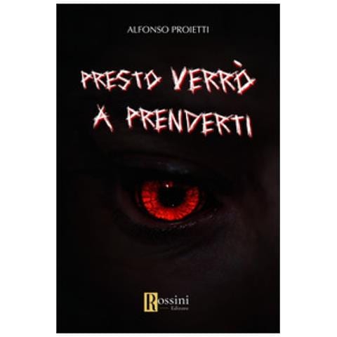 Alfonso Proietti - Presto Verrò A Prenderti - Foto 1