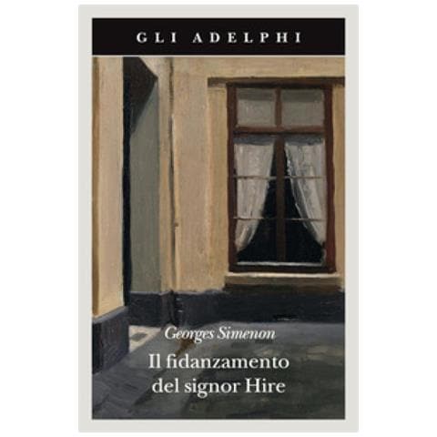 Georges Simenon - Il Fidanzamento Del Signor Hire - Foto 1