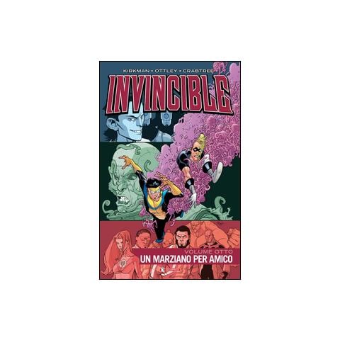Robert Kirkman - Invincible. Vol. 8: Un marziano per amico - Foto 2