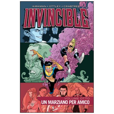 Robert Kirkman - Invincible. Vol. 8: Un marziano per amico - Foto 3