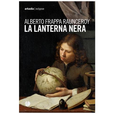 Alberto Frappa Raunceroy - La Lanterna Nera - Foto 3