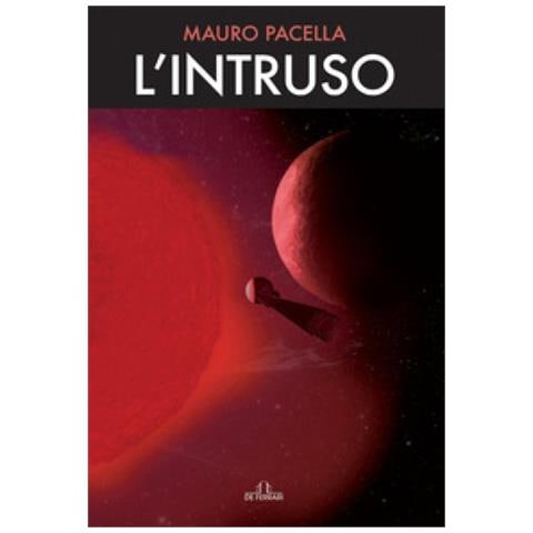 Mauro Pacella - L'intruso - Foto 1