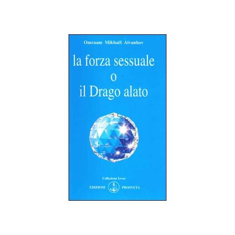 La forza sessuale o il drago alato - Foto 1