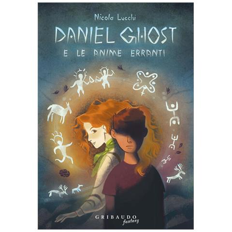 Nicola Lucchi - Daniel Ghost E Le Anime Erranti - Foto 2