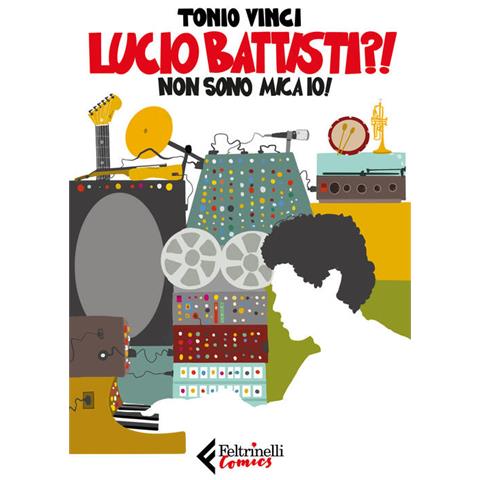 Tonio Vinci - Lucio Battisti?! Non sono mica io! - Foto 1