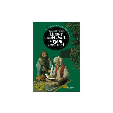 Edouard J. Kloczko - Lingue degli hobbit dei nani degli orchi. Enciclopedia illustrata della Terra di mezzo - Foto 2