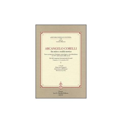 G. Barnett - Arcangelo Corelli fra mito e realtà storica. Nuove prospettive d'indagine musicologica e interdisciplinare nel 350° anniversario della nascita - Foto 1