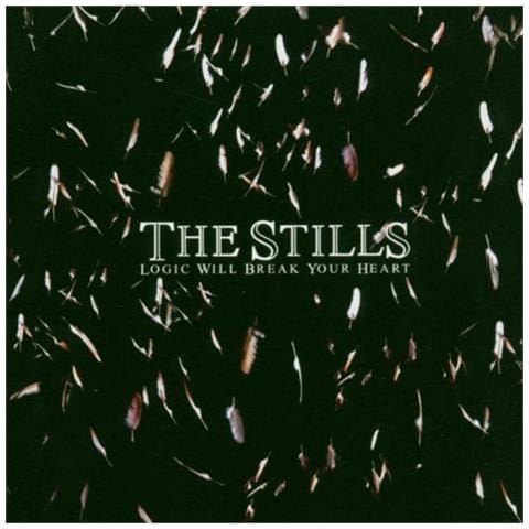 Stills (The) - Logic Will Break Your Heart - Foto 1