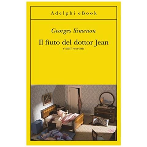 Georges Simenon - Il Fiuto Del Dottor Jean E Altri Racconti - Foto 1