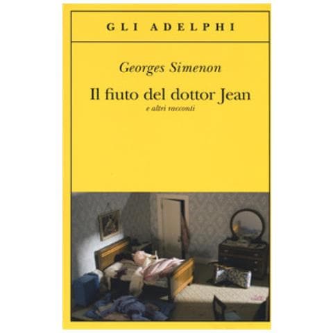 Georges Simenon - Il Fiuto Del Dottor Jean E Altri Racconti - Foto 2