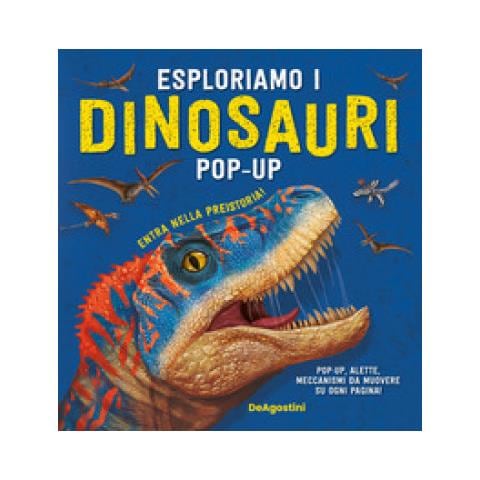 Sara Galinetto - Esploriamo i dinosauri. Libro pop-up. Ediz. a colori - Foto 1