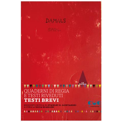 Samuel Beckett - Quaderni Di Regia E Testi Riveduti. Testi Brevi - Foto 1