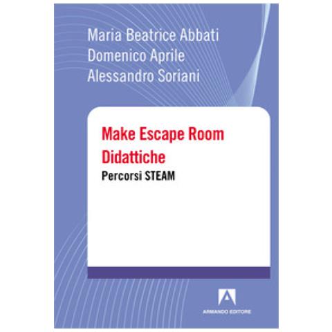 Maria Beatrice Abbati - Make Escape Room Didattiche - Foto 1