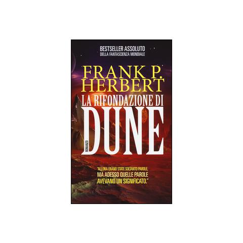 Rifondazione di Dune. Il ciclo di Dune (La)  - Foto 1