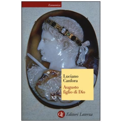 Luciano Canfora - Augusto figlio di Dio - Foto 2