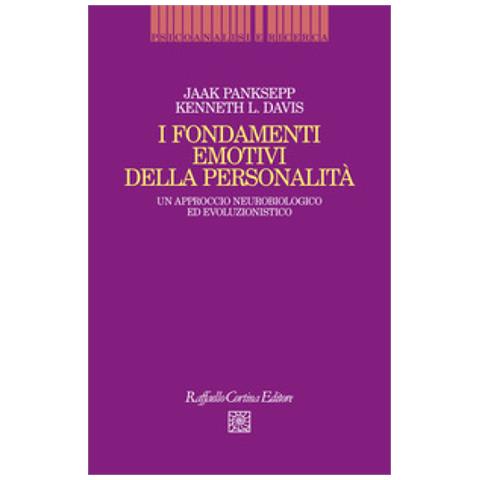 Jaak Panksepp - I fondamenti emotivi della personalità. Un approccio neurobiologico ed evoluzionistico - Foto 2