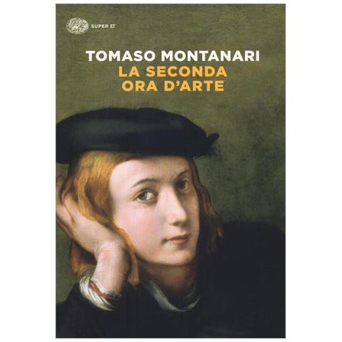 Tomaso Montanari - La Seconda Ora D'arte - Foto 2