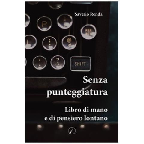 Saverio Renda - Senza Punteggiatura - Foto 1