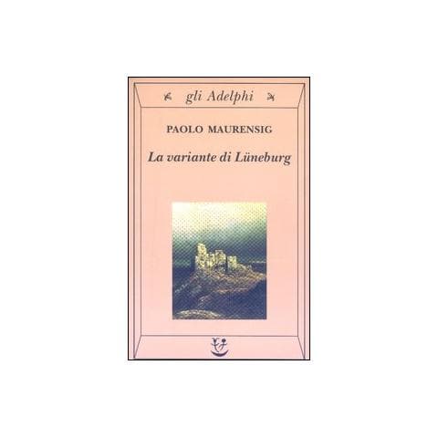 Paolo Maurensig - La variante di Lüneburg - Foto 1