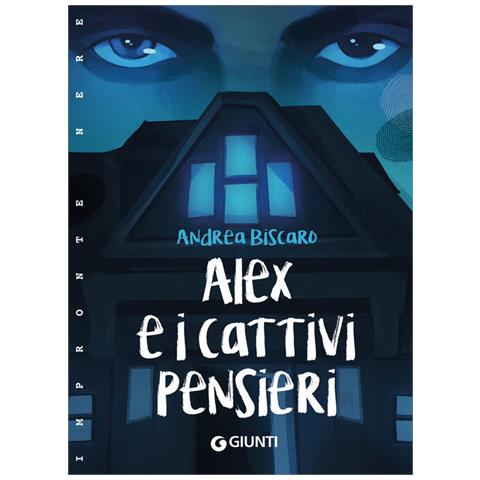 Andrea Biscaro - Alex E I Cattivi Pensieri - Foto 2