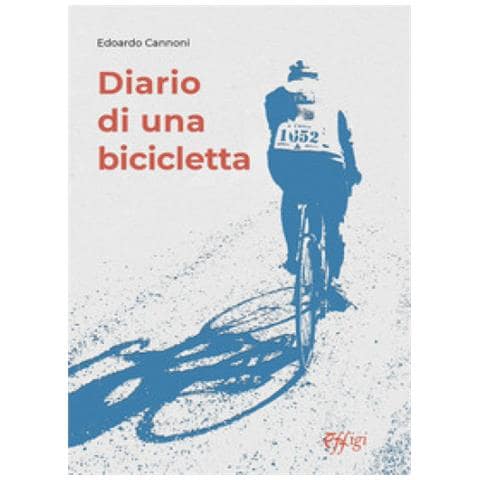 Edoardo Cannoni - Diario Di Una Bicicletta - Foto 1