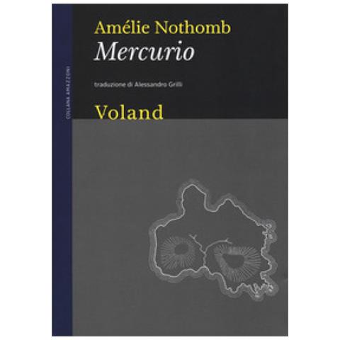 Amélie Nothomb - Mercurio - Foto 1