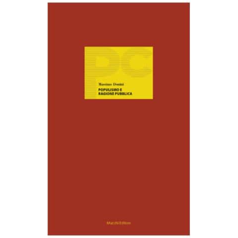 Massimo Donini - Populismo E Ragione Pubblica. Il Post-illuminismo Penale Tra Lex E Ius - Foto 1