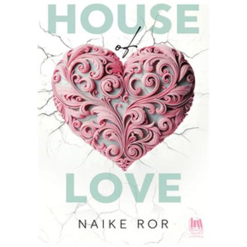 Naike Ror - House Of Love. Ediz. Italiana - Foto 1