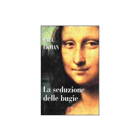 Paul Ekman - La seduzione delle bugie - Foto 2